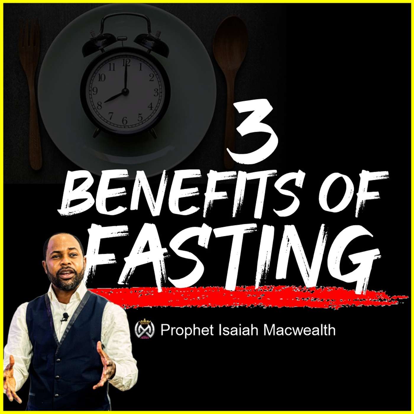 3 BENEFITS OF FASTING episode artwork