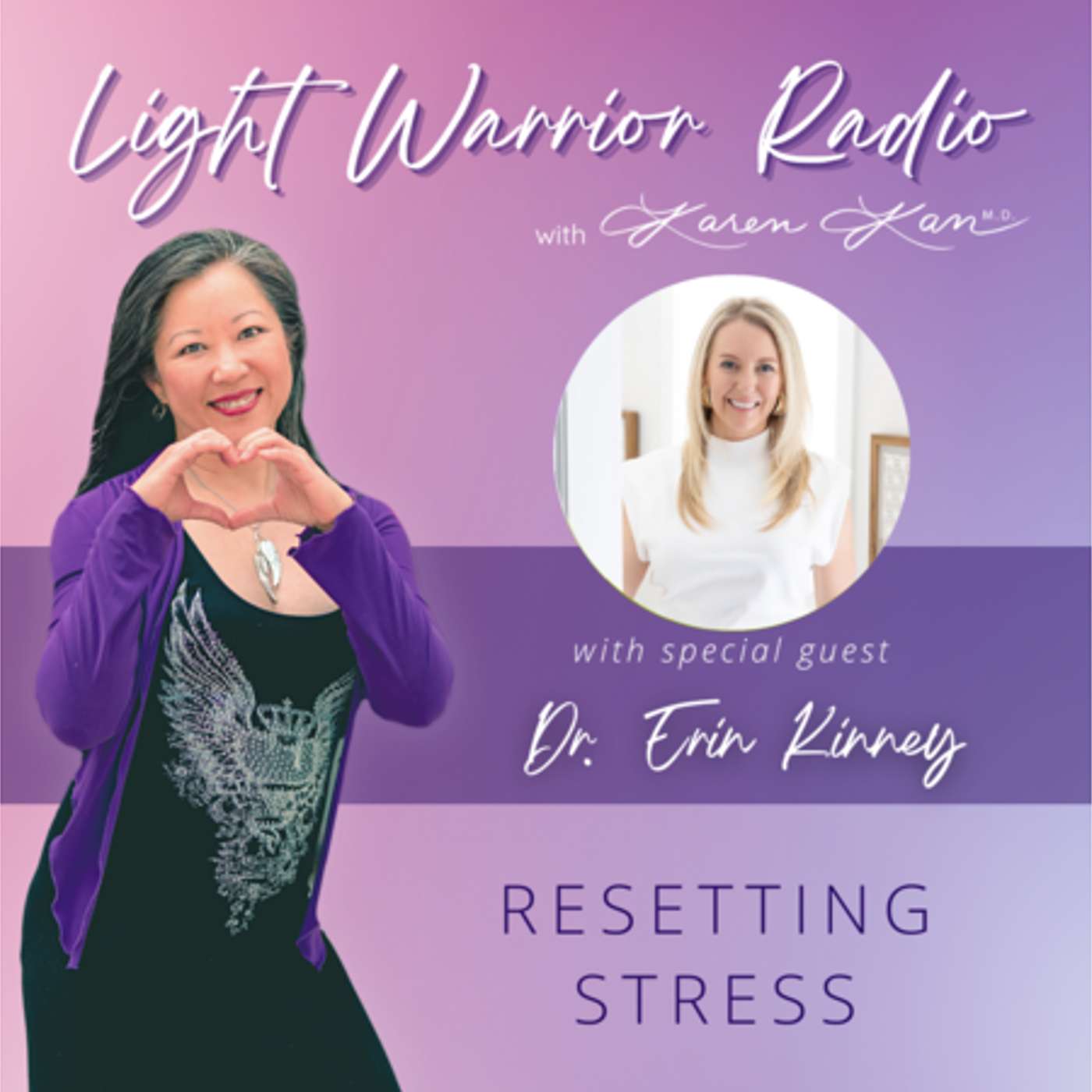 Resetting Stress with Dr. Erin Kinney episode artwork