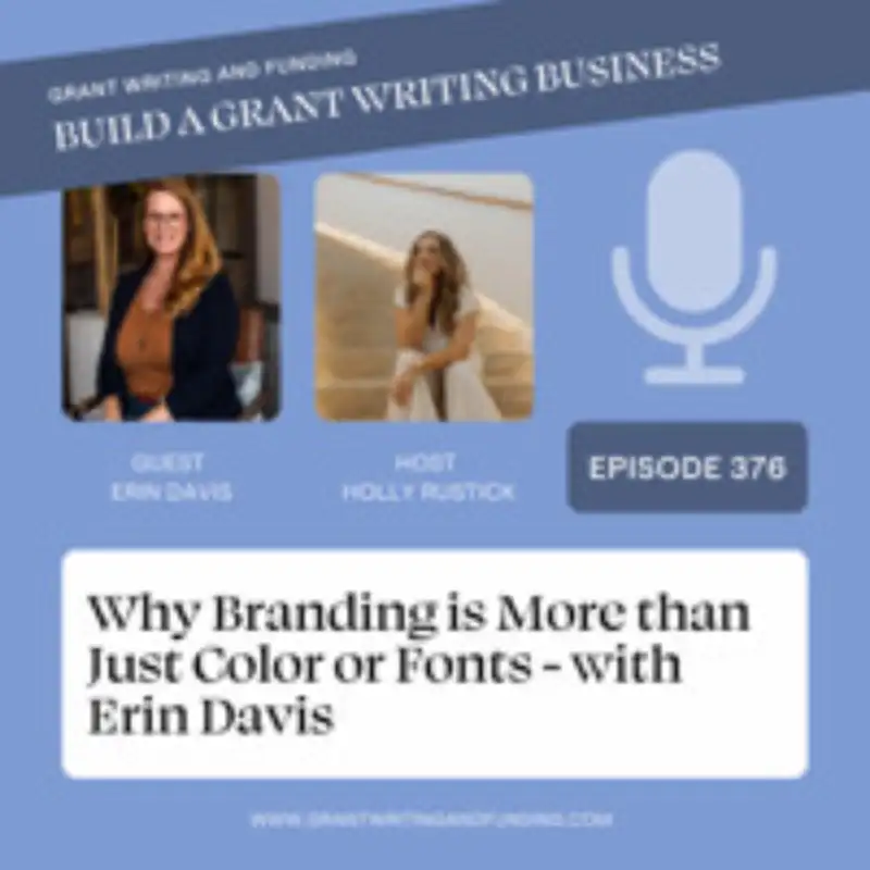 Why Branding is More than Just Color or Fonts with Erin Davis