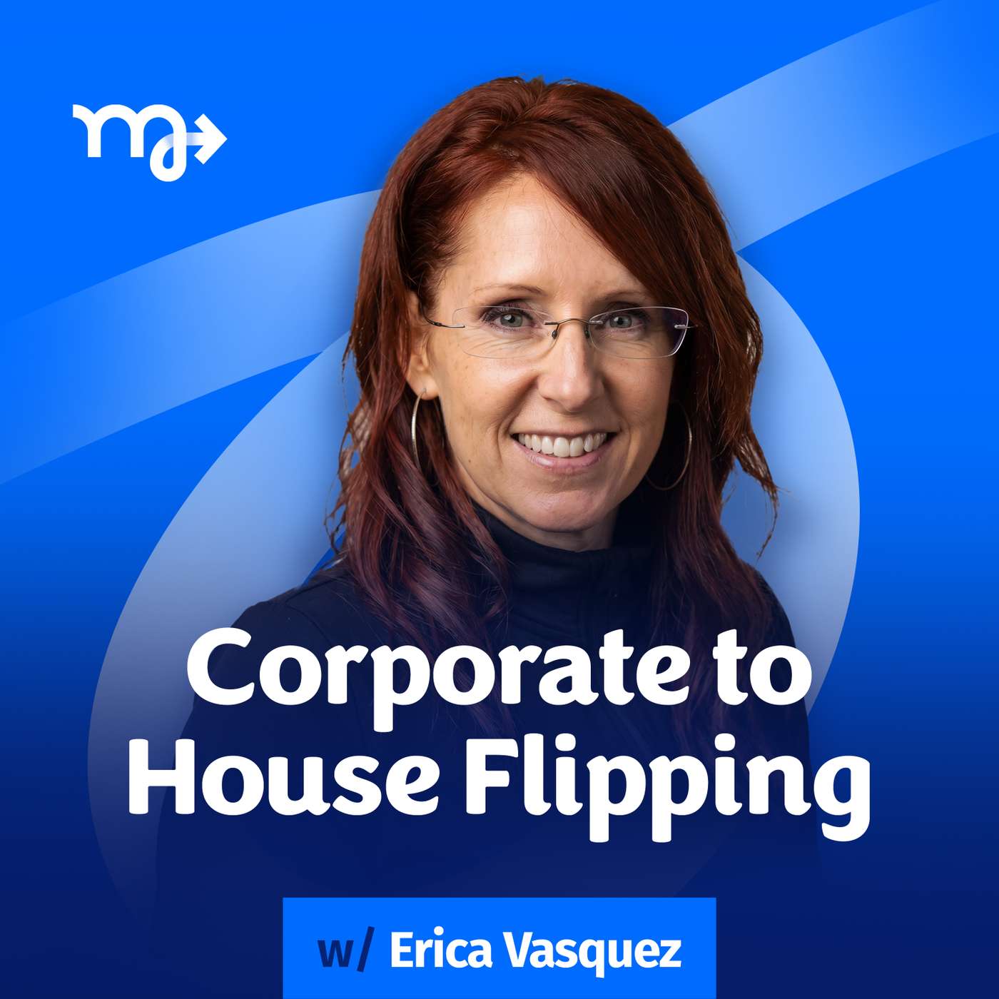 4. Former corporate professional transitions to flipping houses episode artwork