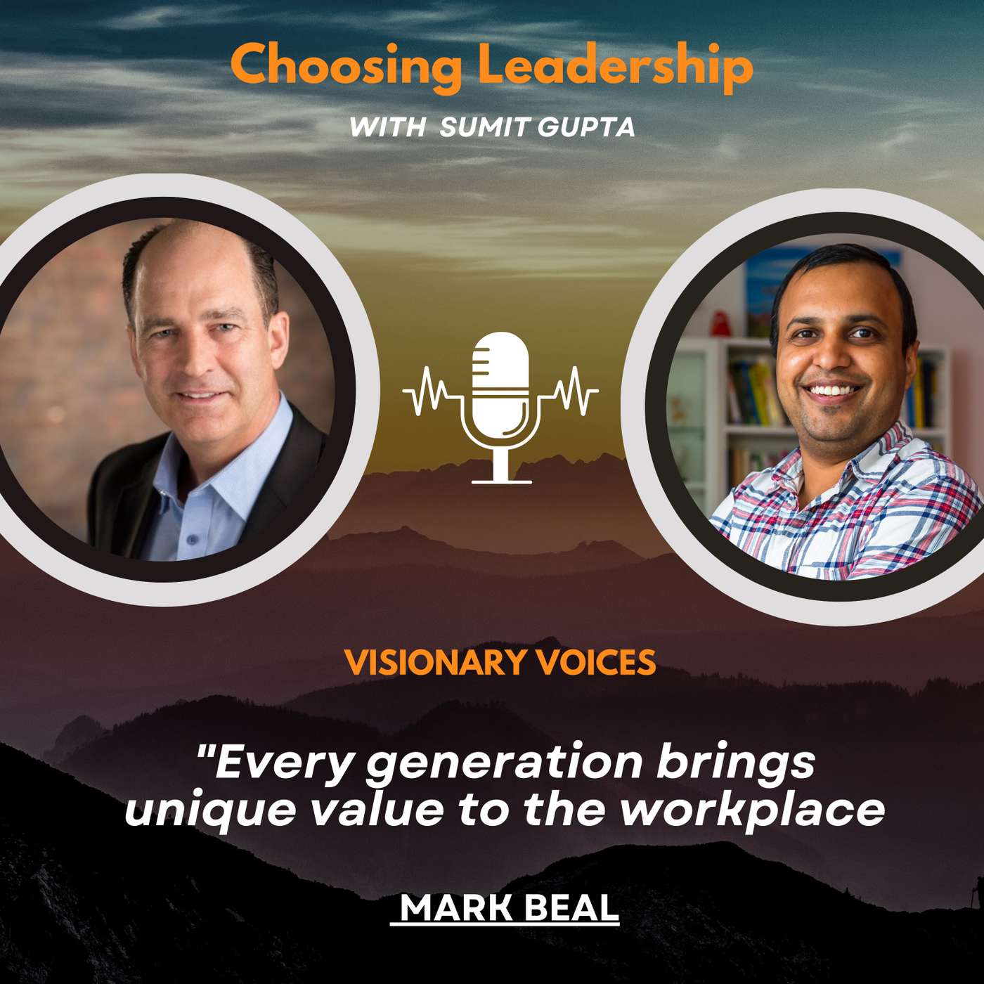 Choosing Leadership with Sumit Gupta