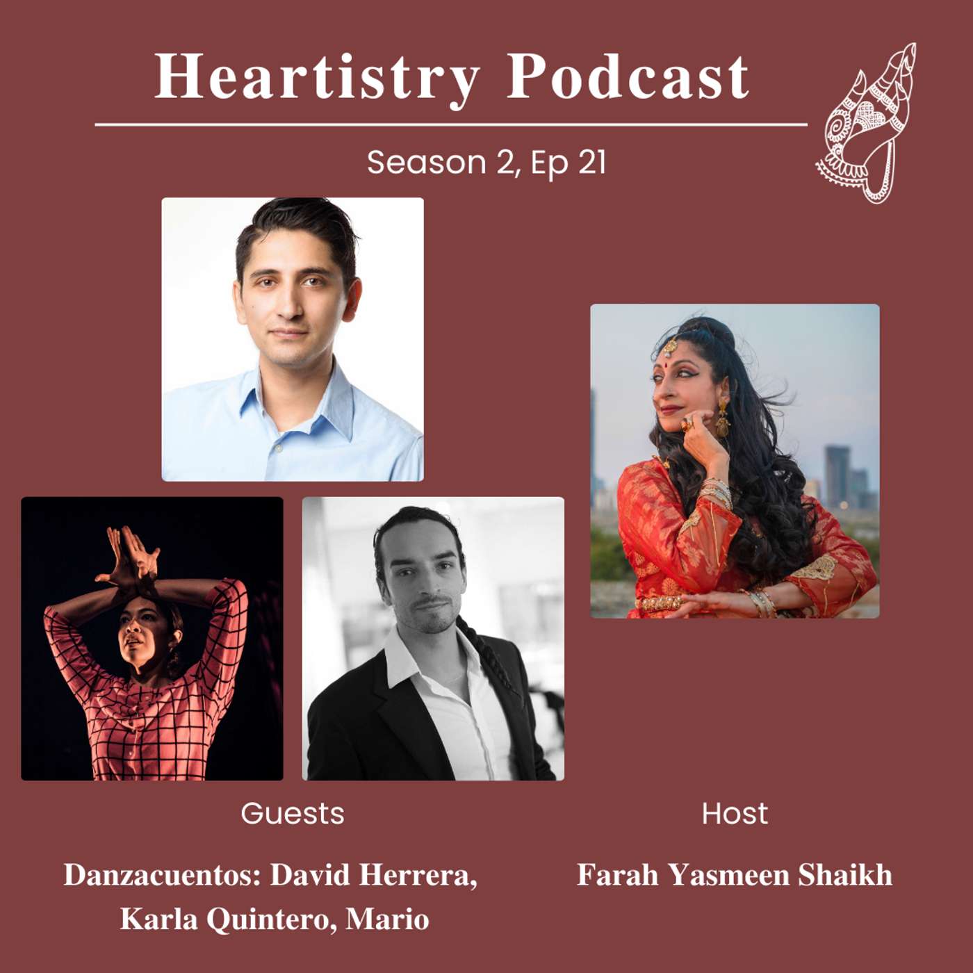 S2 Ep 21 - Danzacuentos: David Herrera, Karla Quintero, Mario. Danzacuentos Creators of this LatinX dance series episode artwork