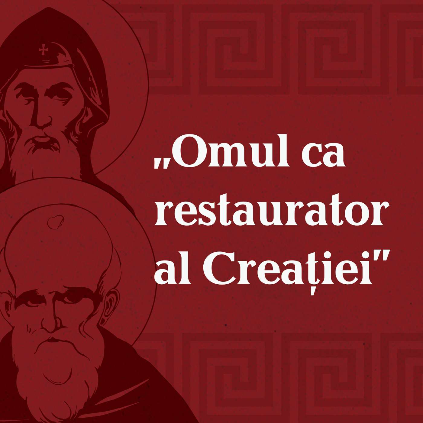 EP 65: Ioan Scărarul și Maxim Mărturisitorul