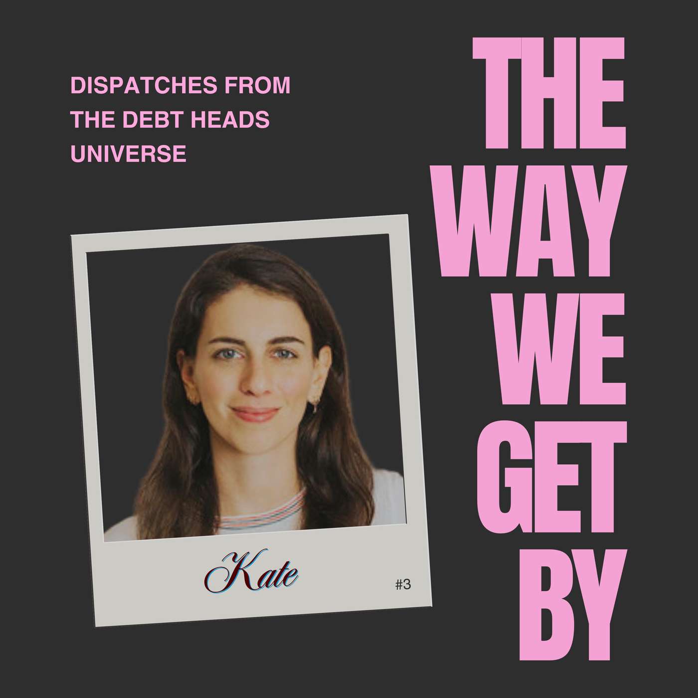 The Way We Get By: on Maternity Leave