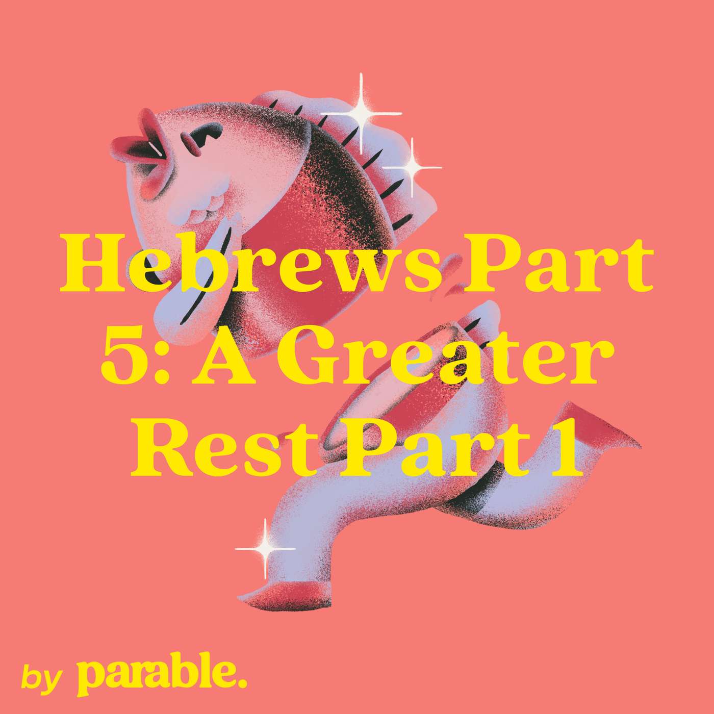 Hebrews Part 5: A Greater Rest Part 1 | Hebrews 3:7-19 | Elijah Olander episode artwork