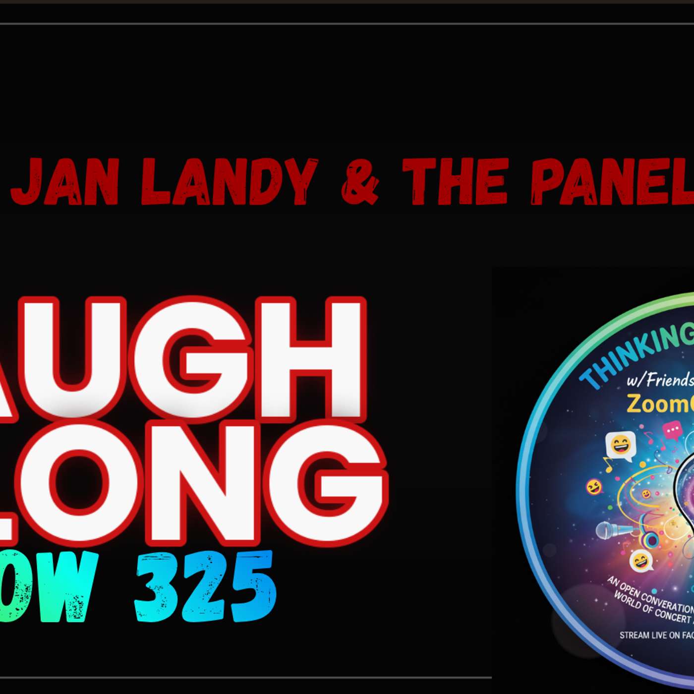 Show 325: Jury Duty: No Laughing Matter but Laugh Along with Thinking Out Loud with Friends episode artwork