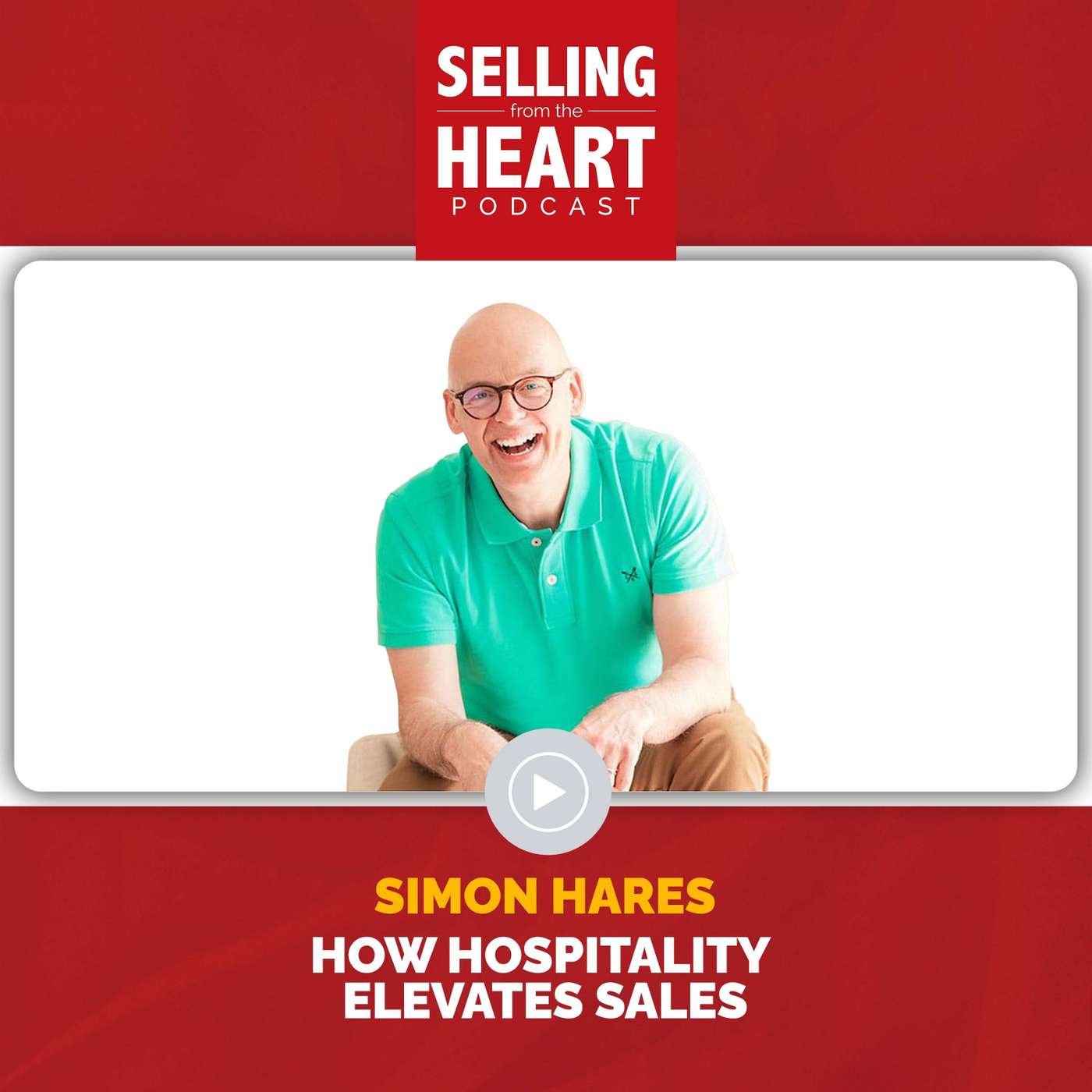 Selling From the Heart Podcast
