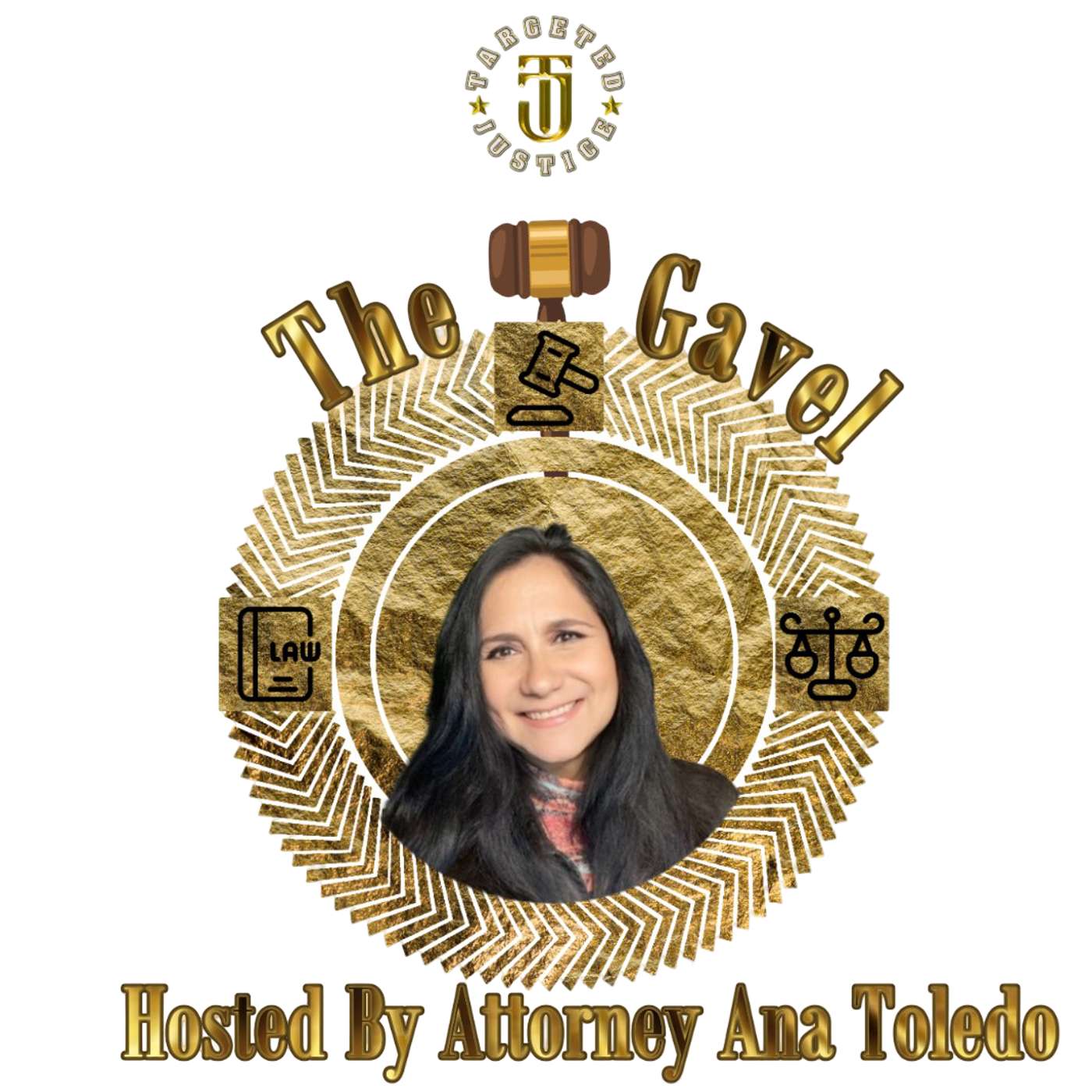 Targeted Justice's The Gavel podcast artwork
