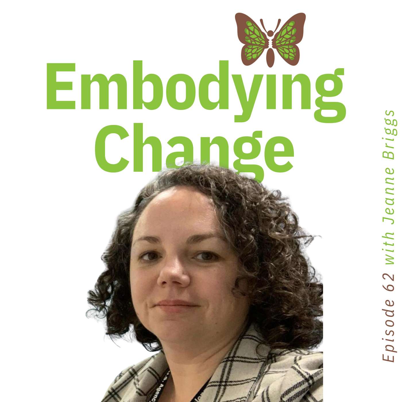 62. When chaos meets order with Jeanne Briggs 62. When chaos meets order with Jeanne Briggs