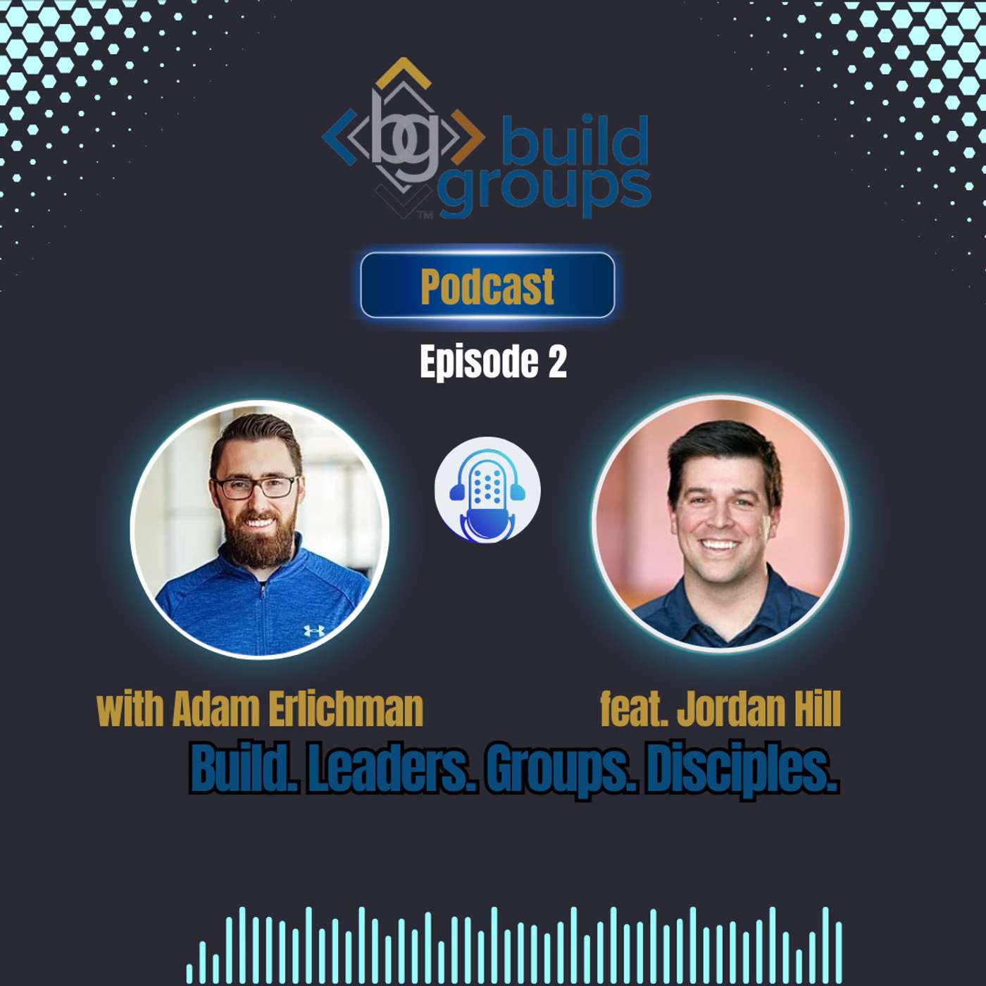 The Build Groups Podcast