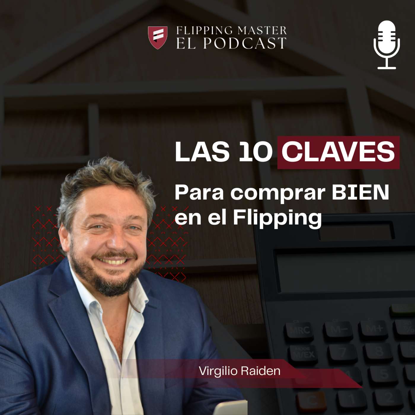 Las 10 claves para comprar bien en el flipping episode artwork