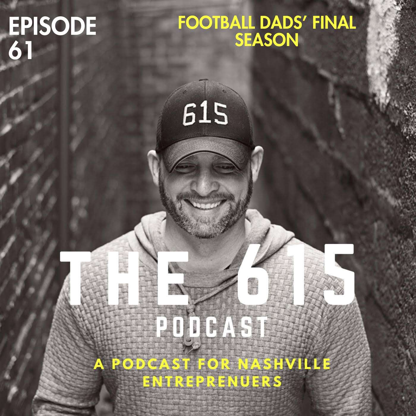 Football Dads’ Final Season :: Ep 61 The 615 Podcast