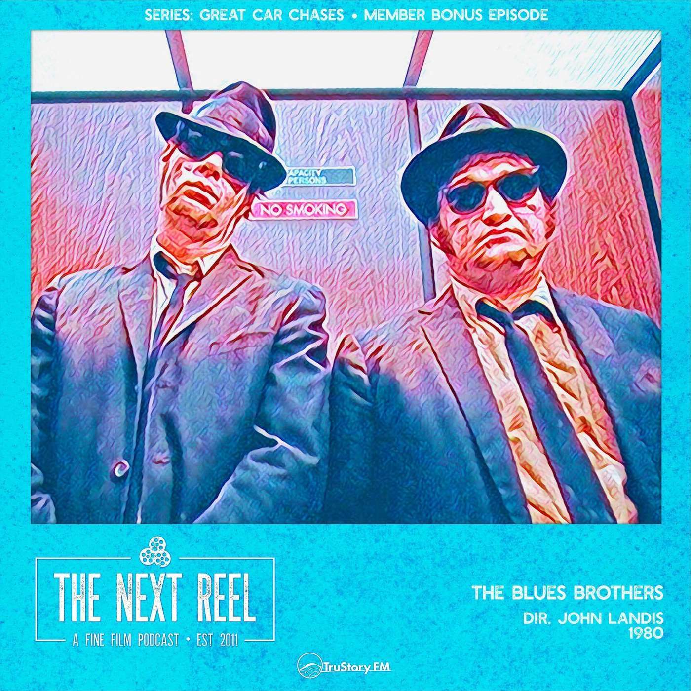 The Blues Brothers • The Next Reel • Member Bonus episode artwork
