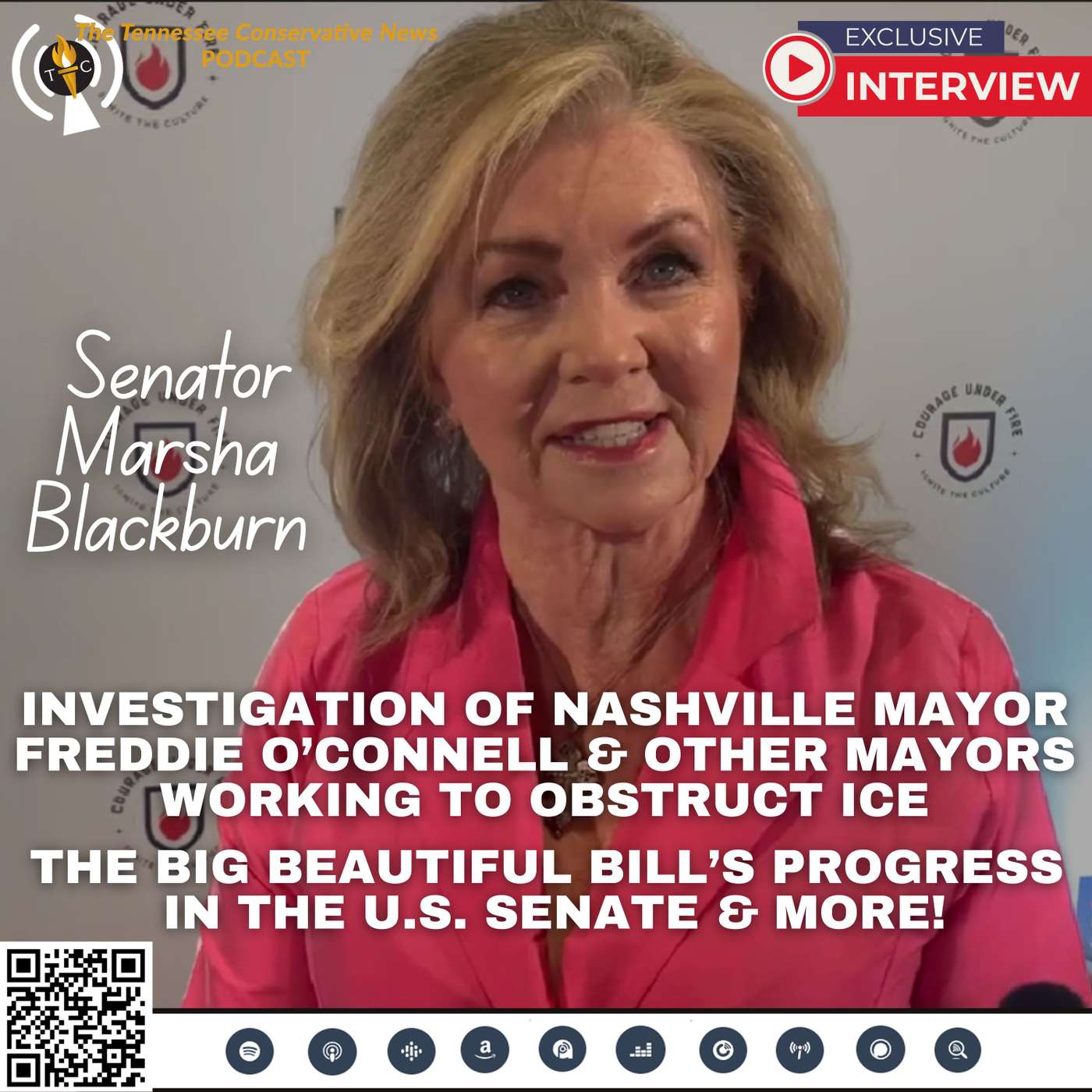 Senator Blackburn on Investigation of Nashville Mayor's Obstruction of ICE; The BIG Beautiful Bill +