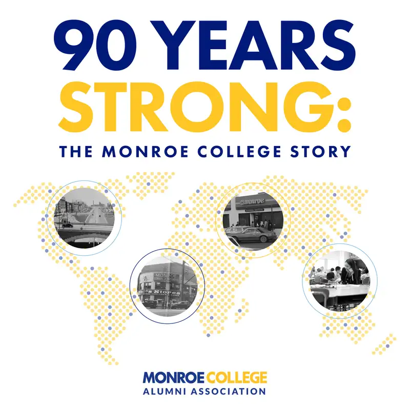 90 Years Strong: The Monroe University Story