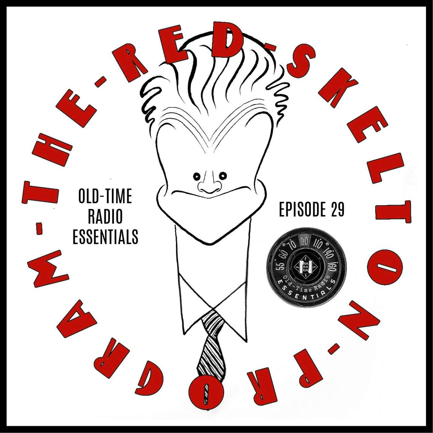 Old-Time Radio Essentials Ep 29 episode artwork