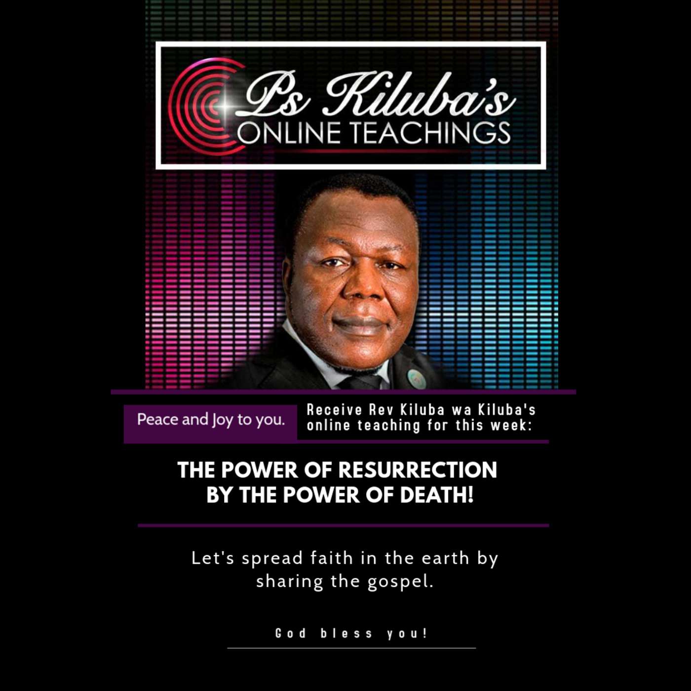 The Power of Resurrection by the Power of Death!