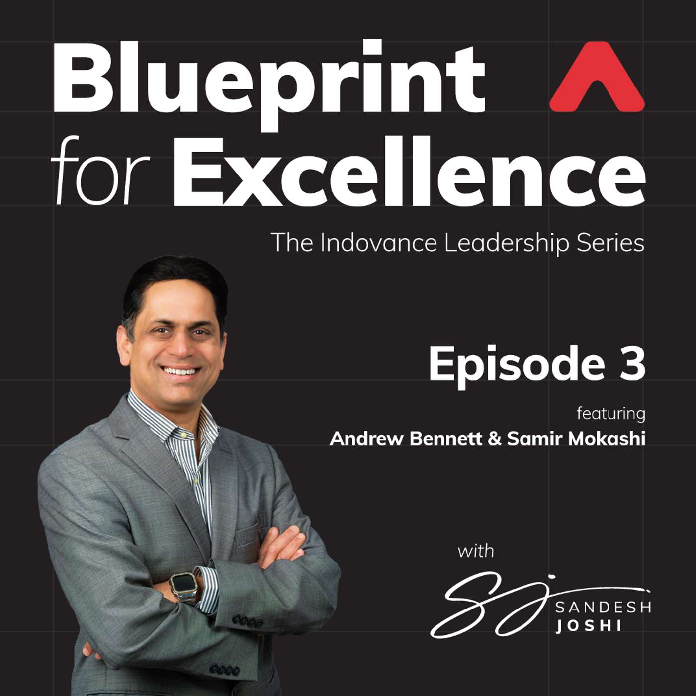 Building a Firm That Lasts | Ep. 3 with Andrew Bennett & Samir Mokashi episode artwork