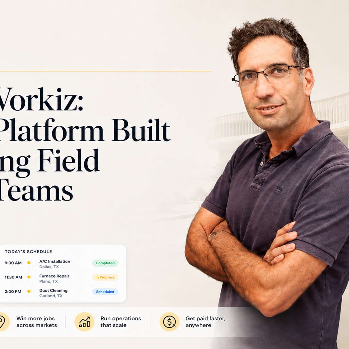 Inside Workiz: The AI Platform Built for Scaling Field Service Teams