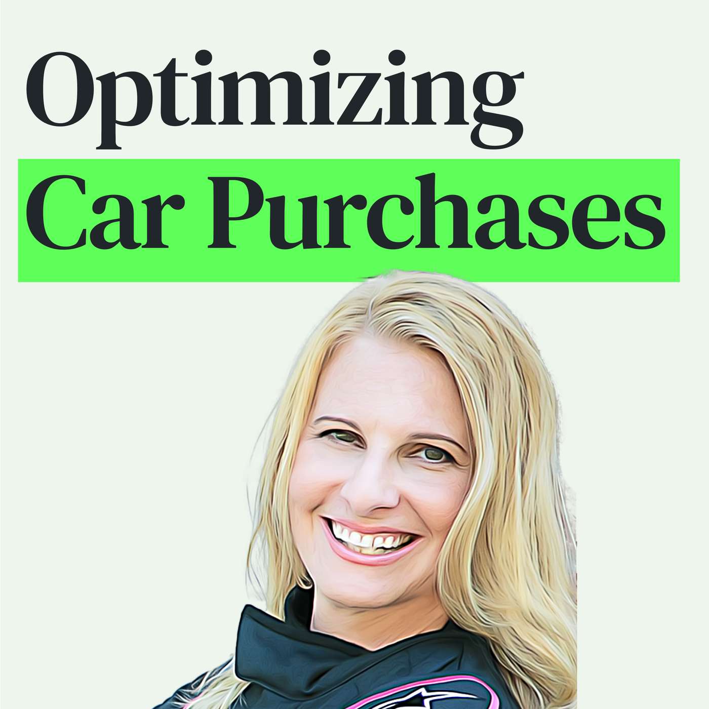 Getting the Best Deal on Your Next Car with LeeAnn Shattuck episode artwork