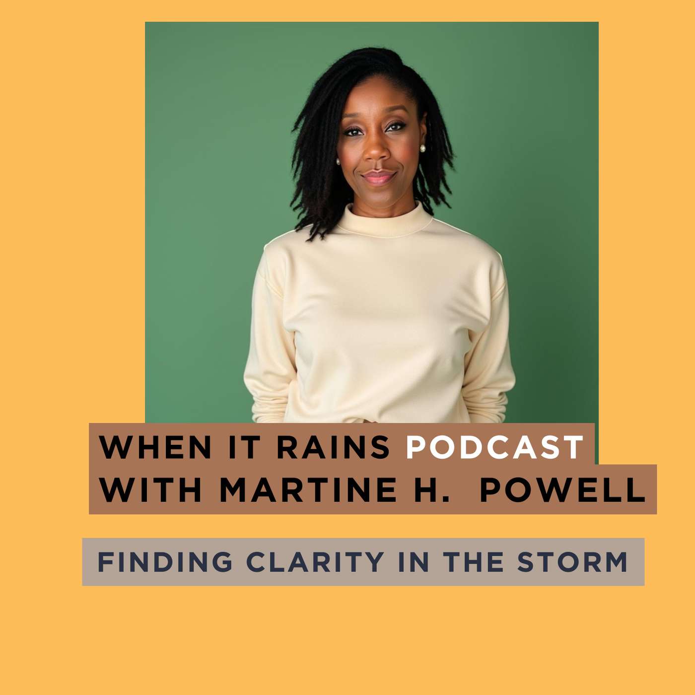 When It Rains Hosted by Martine H. Powell