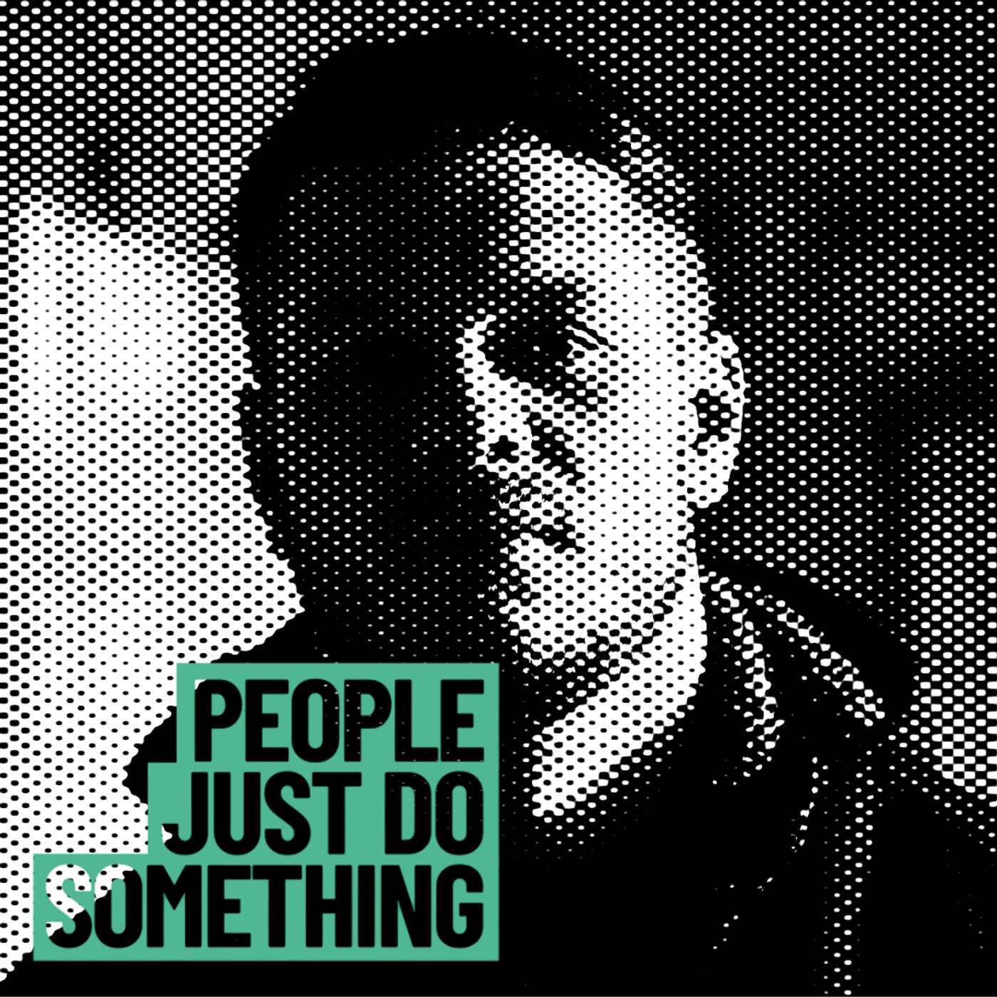 People Just Do Something