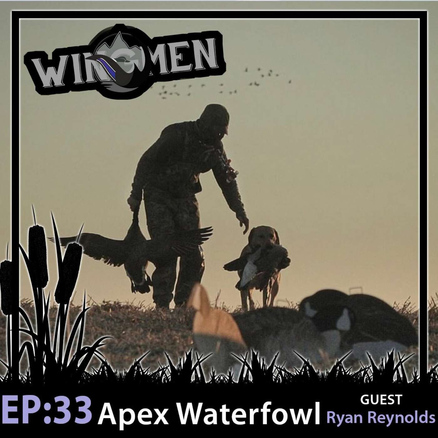Episode 33: Apex WaterFowl with Ryan Reynolds episode artwork