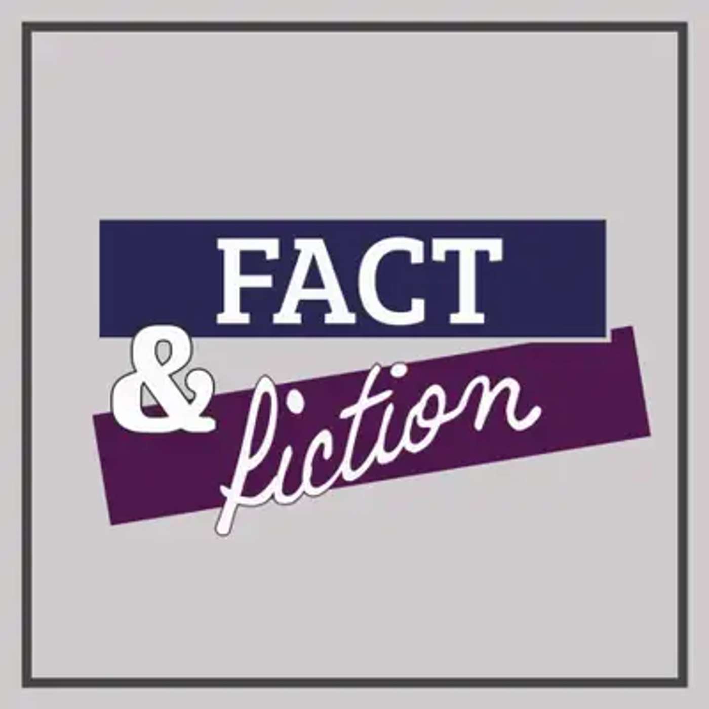Fact & Fiction - William Shakespeare episode artwork