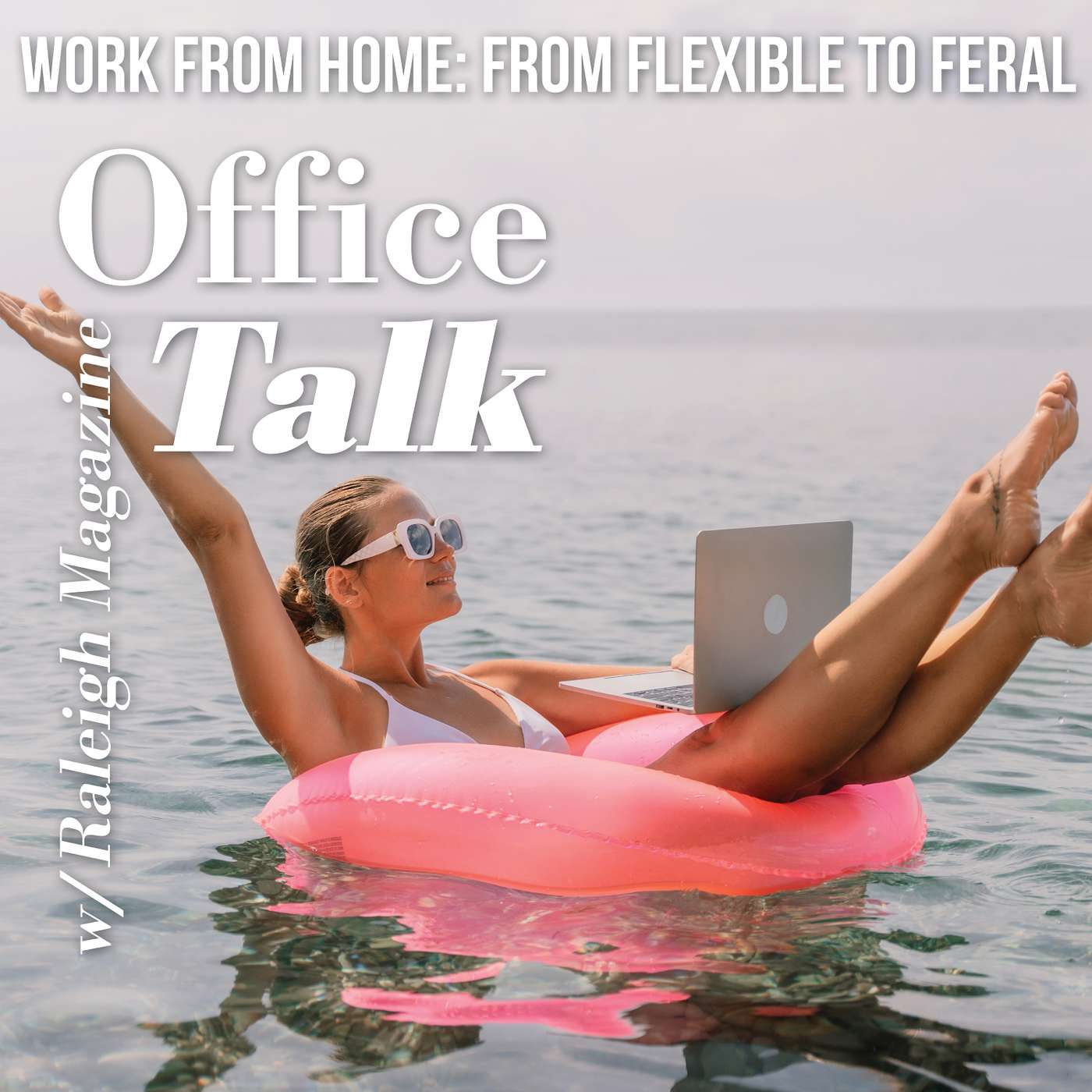 Work From Home: From Flexible to Feral