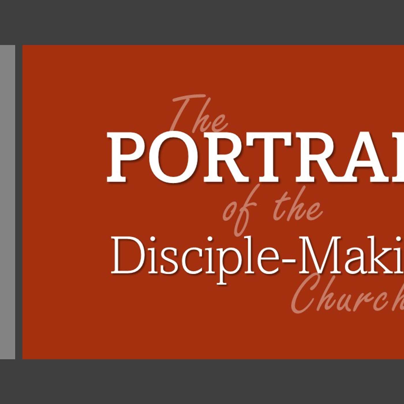 The Portrait of the Disciple Making Church| 04/29/26 Morning Service