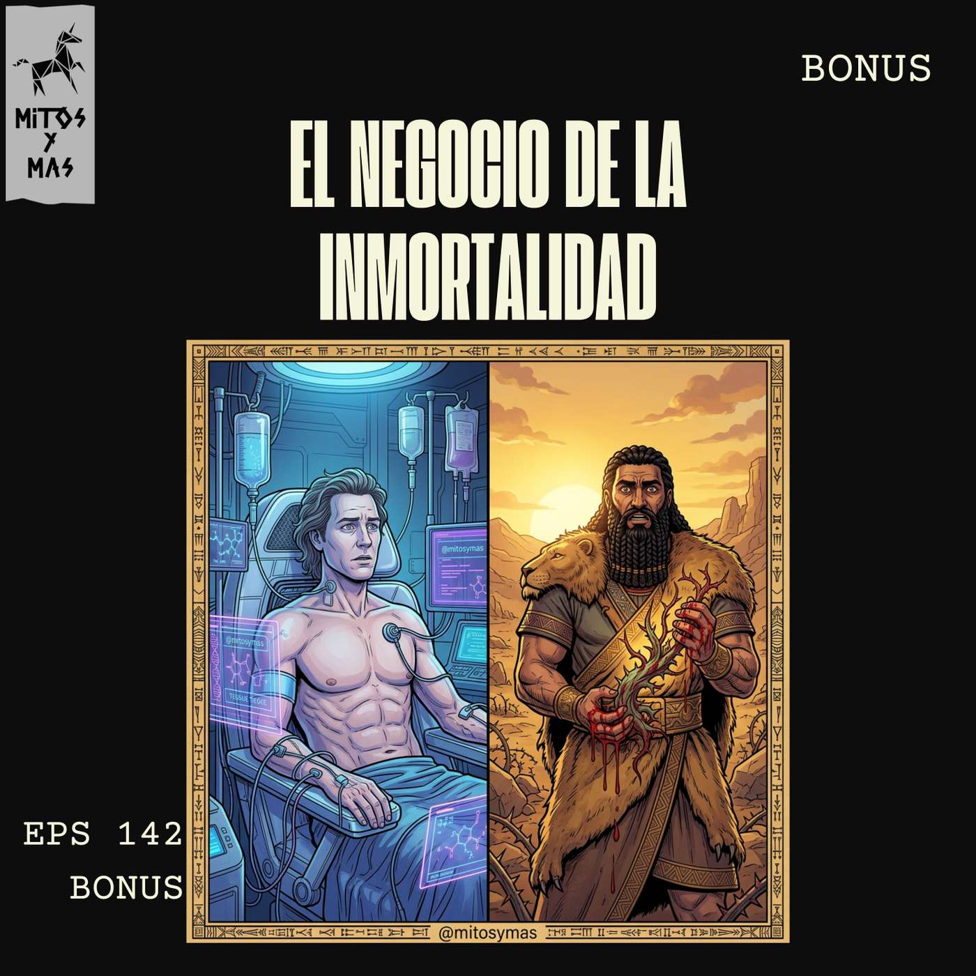[EP142 · BONUS] El Negocio de Vivir para Siempre: Silicon Valley vs. Gilgamesh
