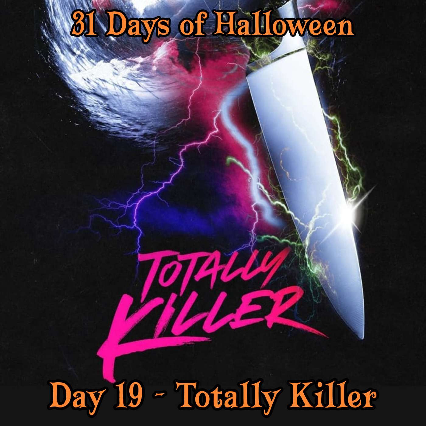 Legion Podcasts 31 Days of Halloween: Day 19 – Totally Killer