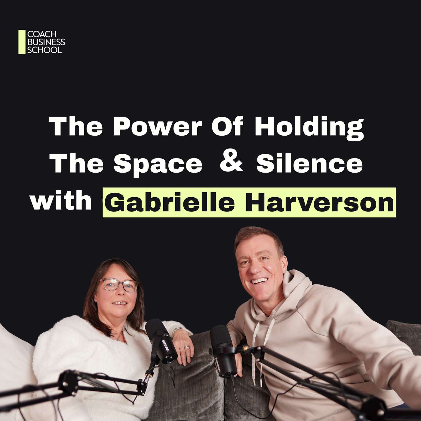 The Power Of Holding The Space & Silence with Gabrielle Harverson The Power Of Holding The Space & Silence with Gabrielle Harverson