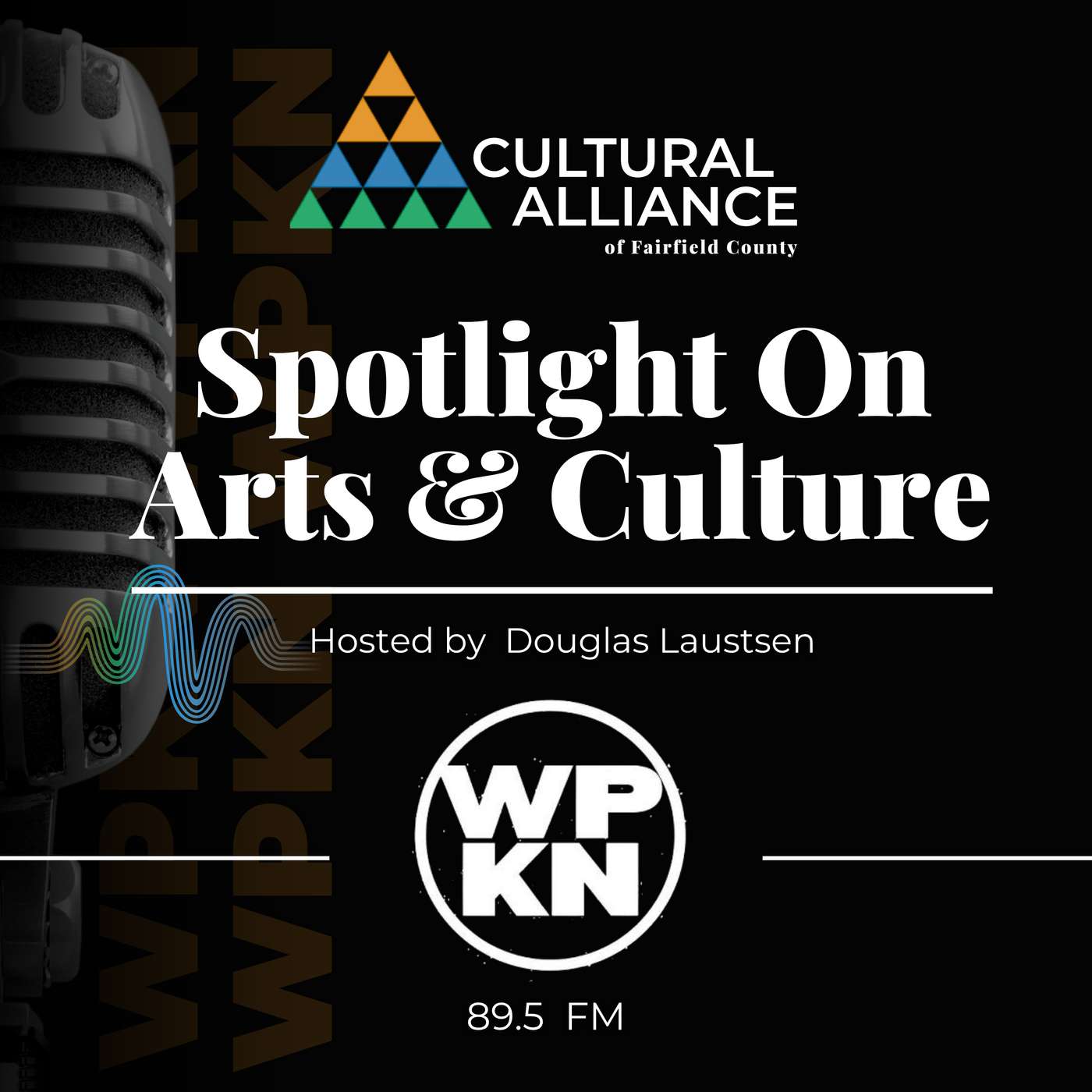 Cultural Alliance of Fairfield County – Spotlight on Arts & Culture