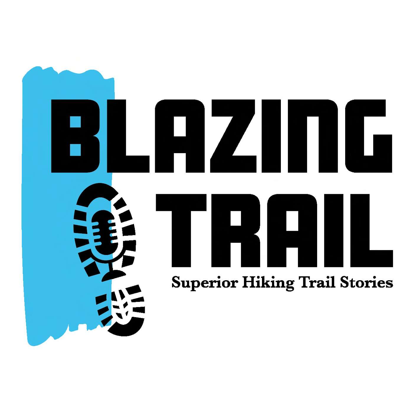 Blazing Trail: 40 Years on the Superior Hiking Trail podcast artwork