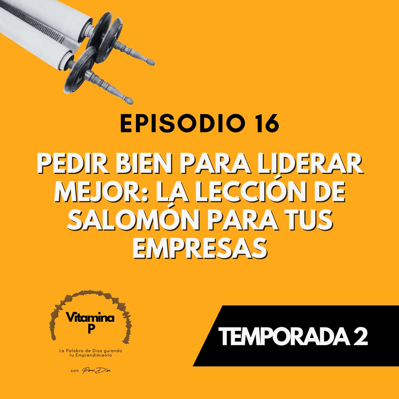 Pedir Bien para Liderar Mejor: La Lección de Salomón para Tus Empresas