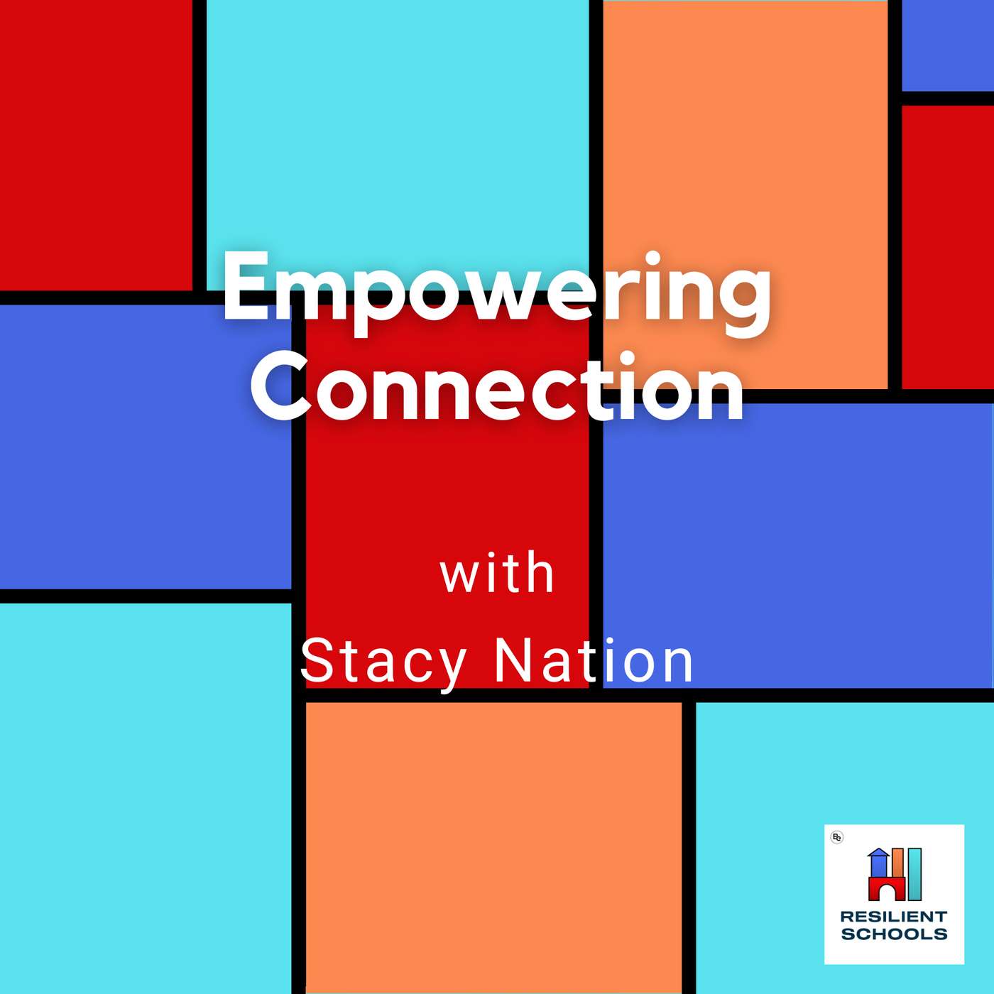 Empowering Connection with Stacy Nation episode artwork