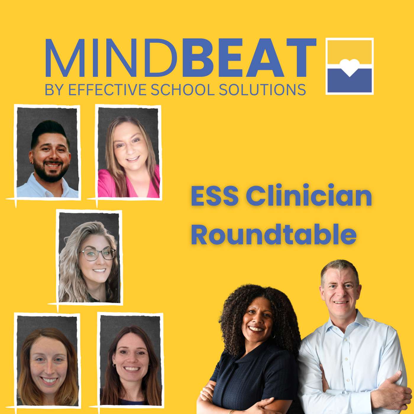 EP 28: ESS Clinician Roundtable: Navigating the Latest in School-Based Mental Health Initiatives