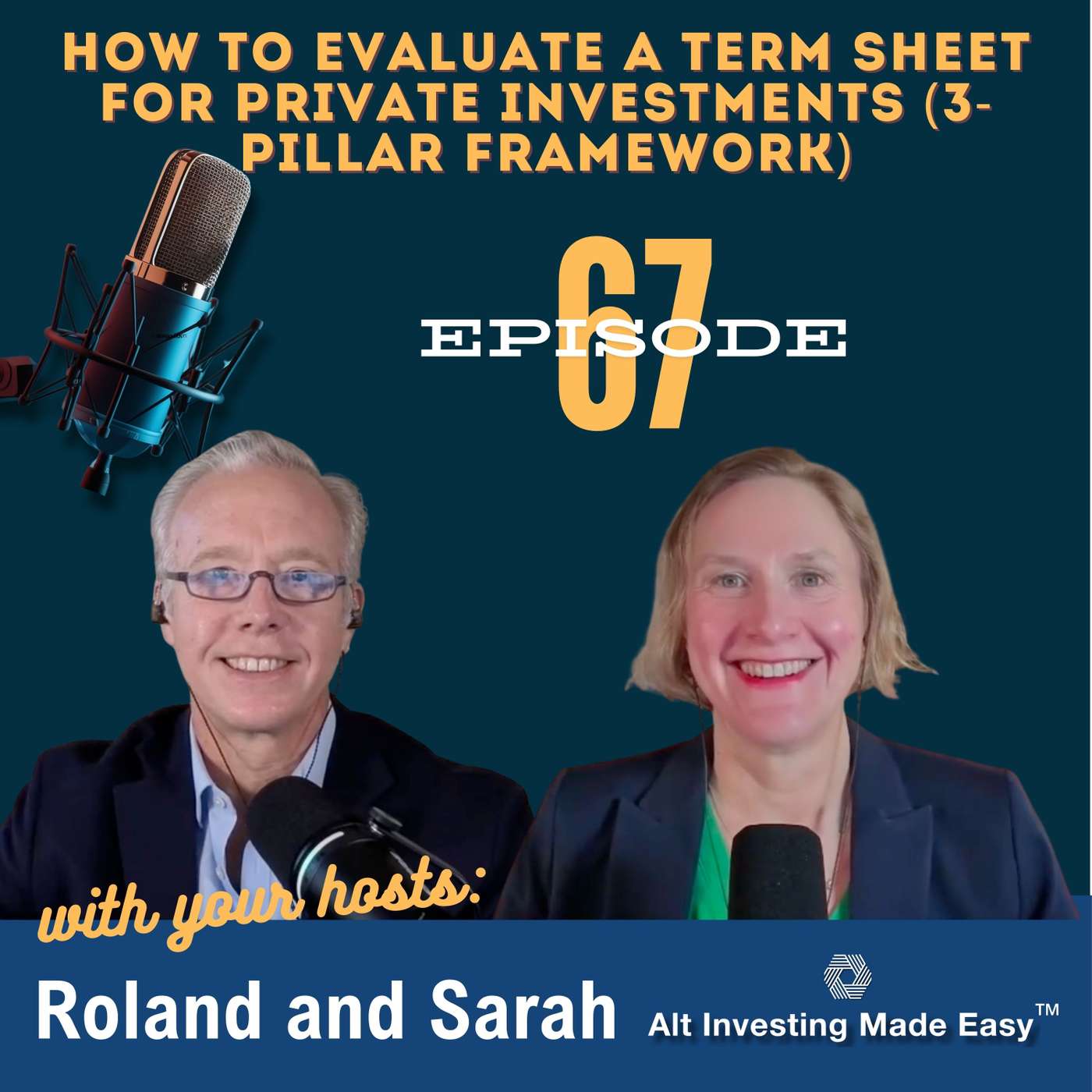 E67: How to Evaluate a Term Sheet for Private Investments (3-Pillar Framework)