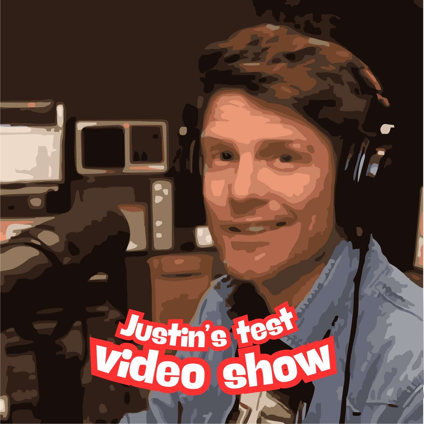 Justin's Test Video Show