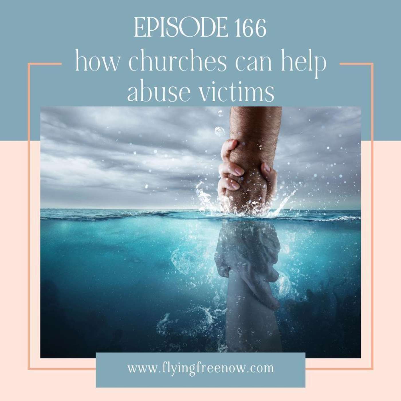 How Churches Can Help Abuse Victims (And How They Often Hurt Them Instead) [166]