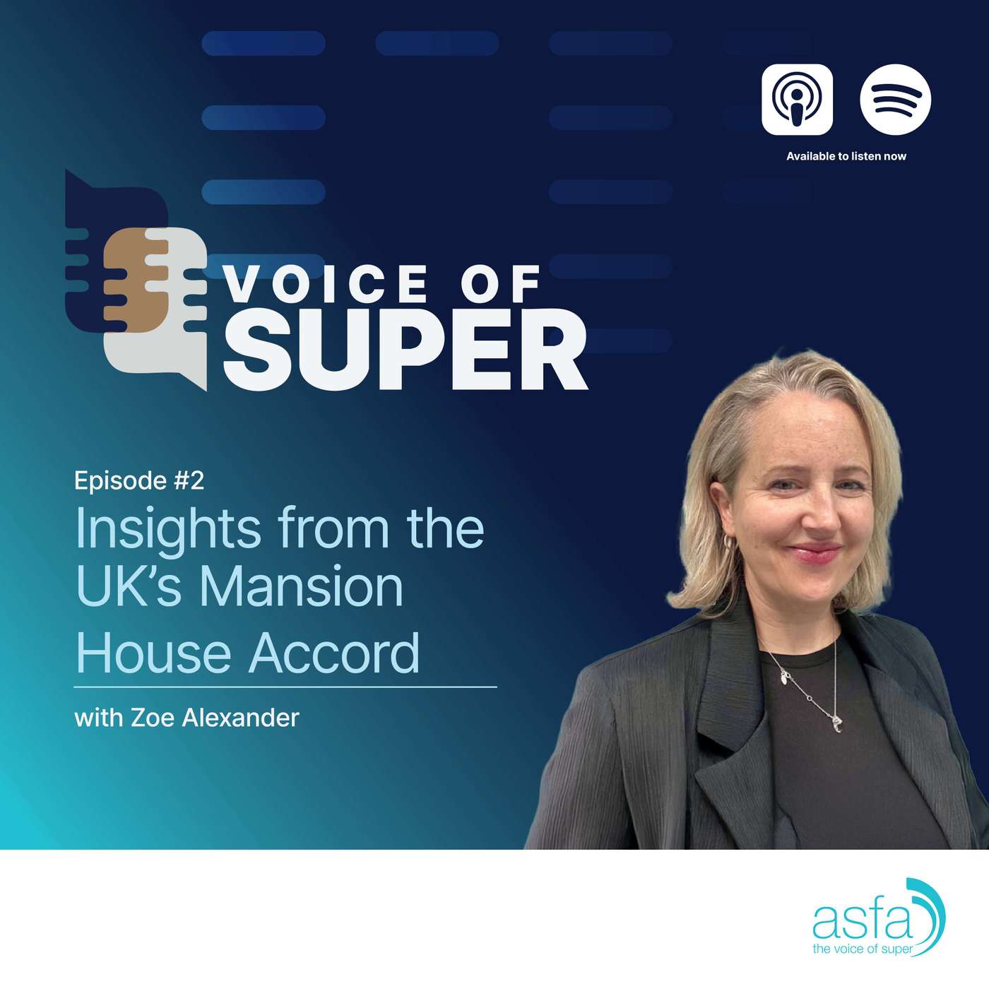 Voice of Super episode 2: Insights from the UK’s Mansion House Accord