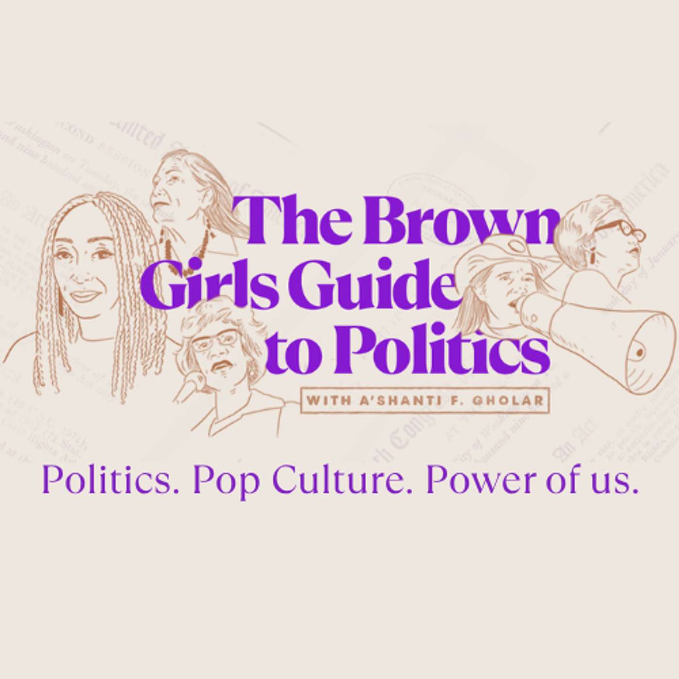The Brown Girls Guide to Politics