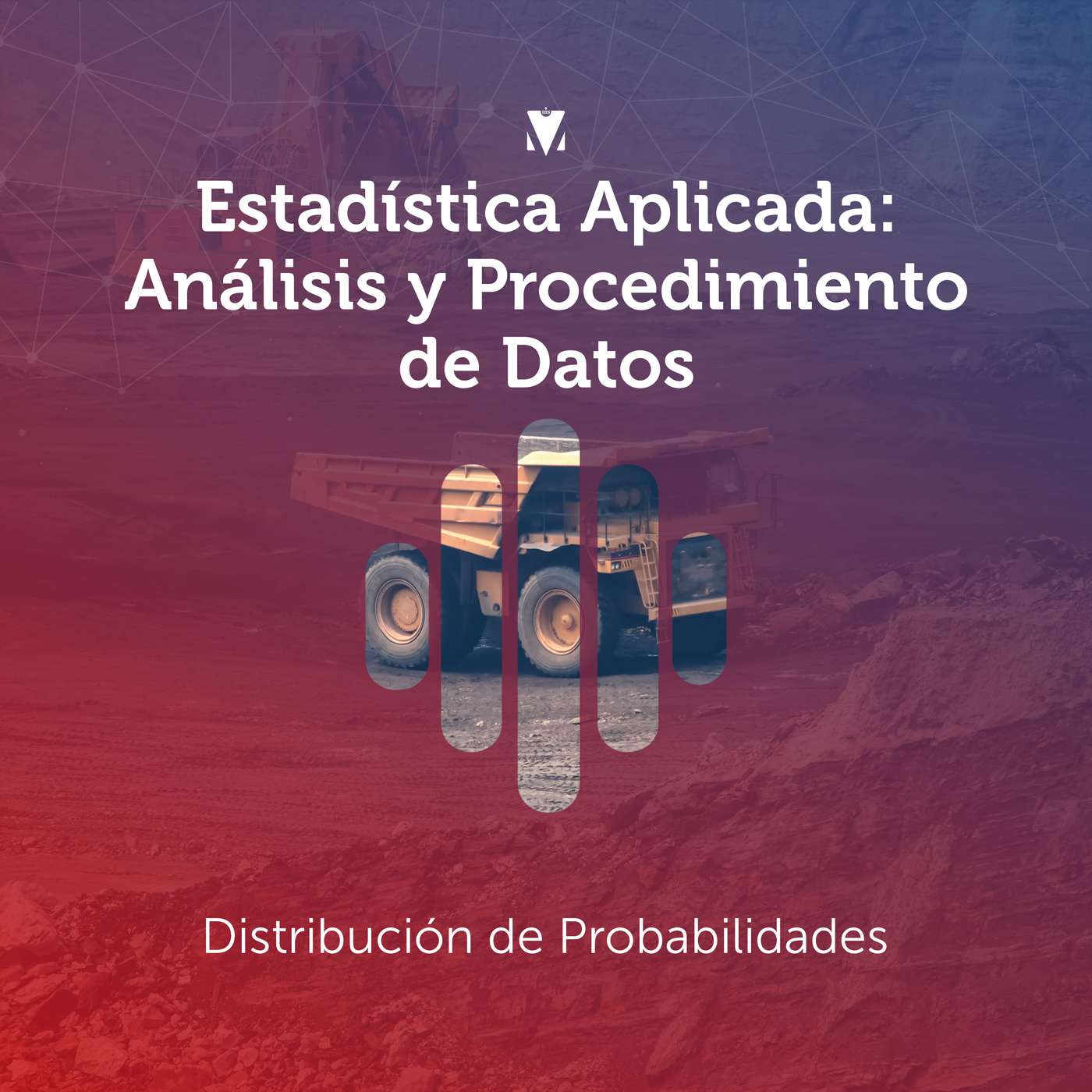 3 - ESTADÍSTICA APLICADA - ANÁLISIS Y PROCESAMIENTO DE DATOS: Distribución de Probabilidades episode artwork