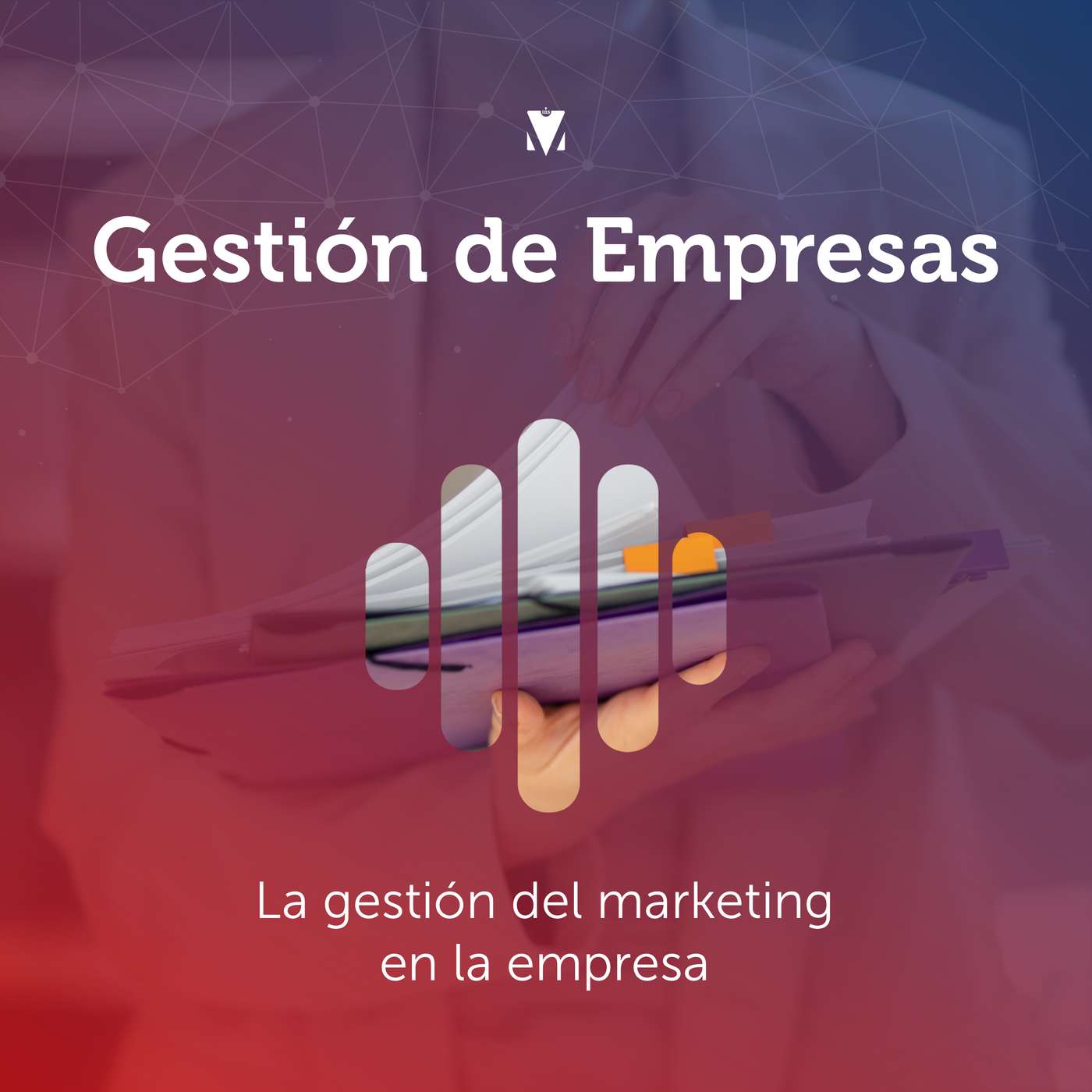 4 - GESTIÓN DE EMPRESAS: La gestión del marketing en la empresa episode artwork