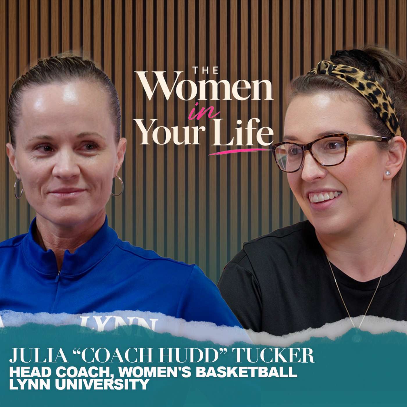 Julia "Hudd" Tucker: Head Coach, Lynn University Women's Basketball