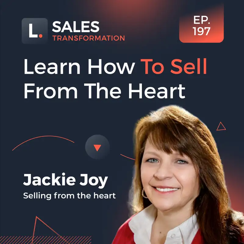 #328 - Learn How To Sell From The Heart