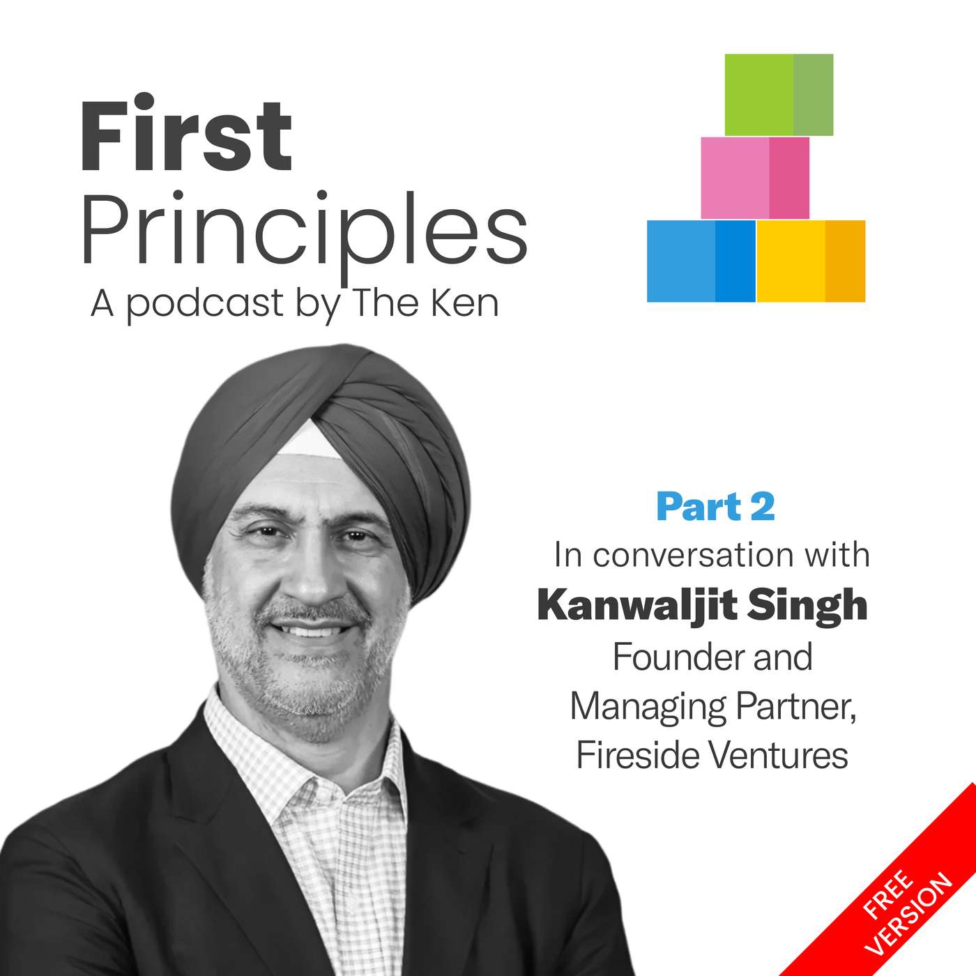 Fireside Ventures' Kanwaljit Singh on the decade at Hindustan Lever that gave him consumer, raising half the fund he could have, and keeping a coach in his sixties