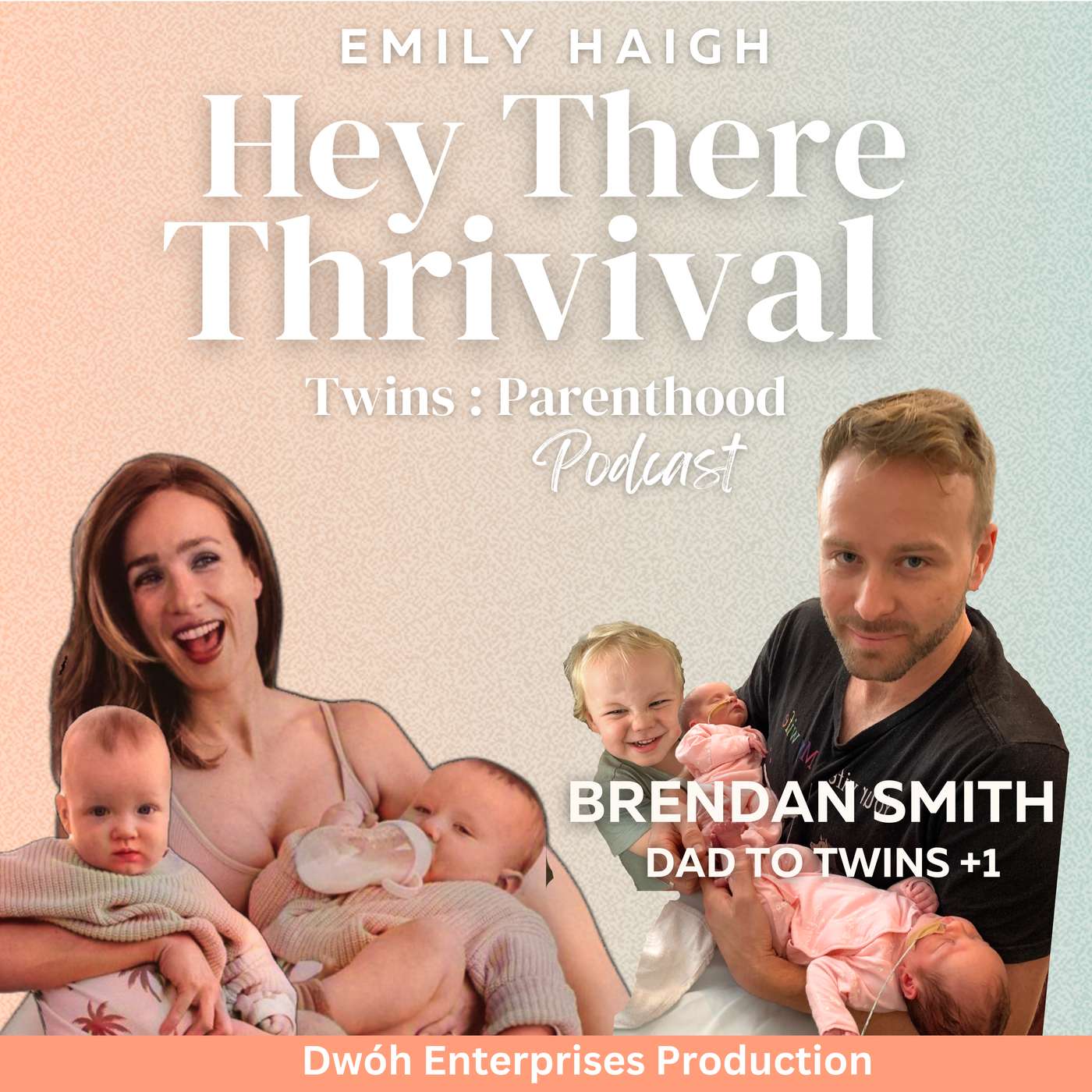 Hey There Thrivival: Twins+ & Parenthood