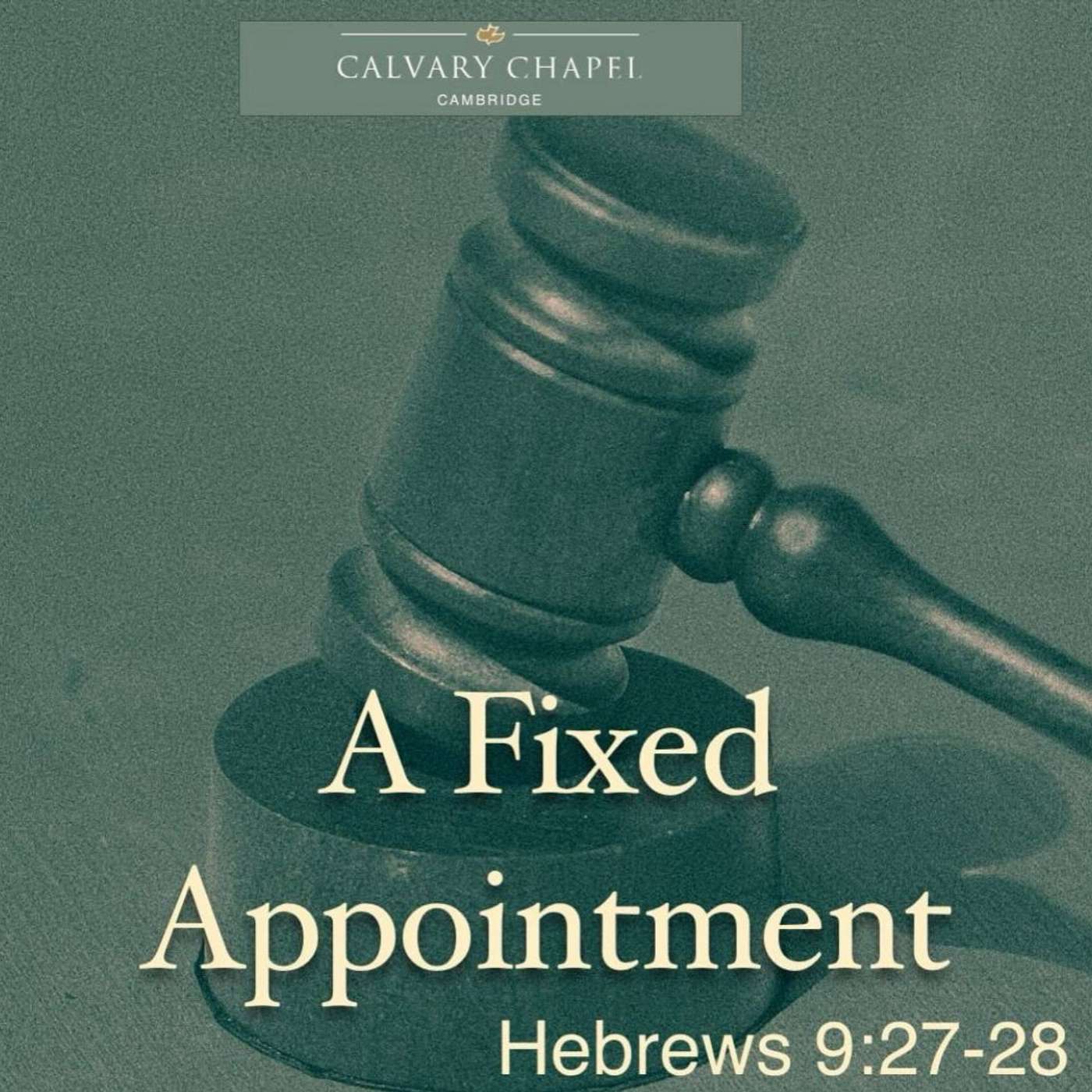 A Fixed Appointment
